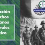 Protección Derechos Humanos Laborales México