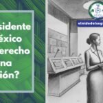 El Presidente de México tiene derecho a una Pensión