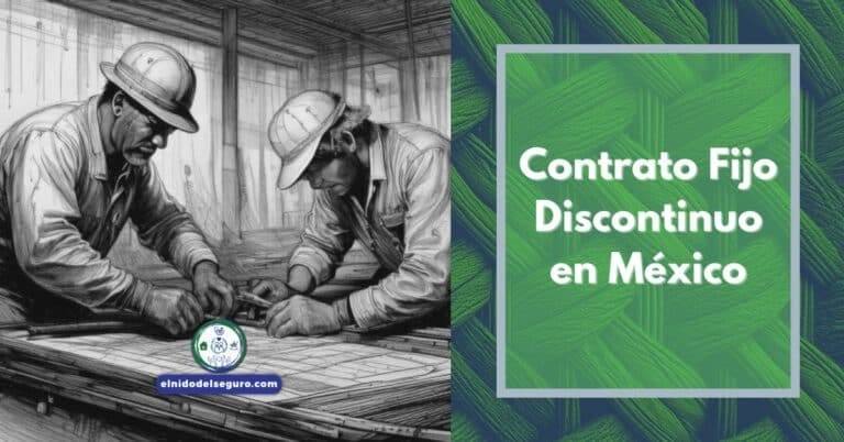 Contrato Fijo Discontinuo en México