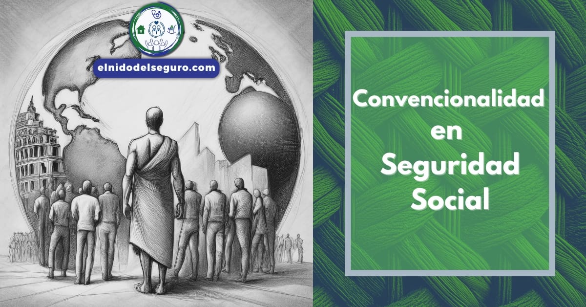 Convencionalidad en Seguridad Social