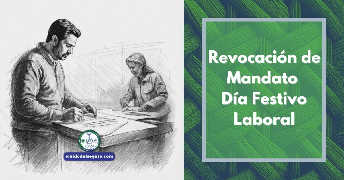 Revocación de Mandato Día Festivo Laboral